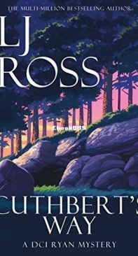 Cuthbert's Way - DCI Ryan Mysteries 17 - L. J. Ross - English