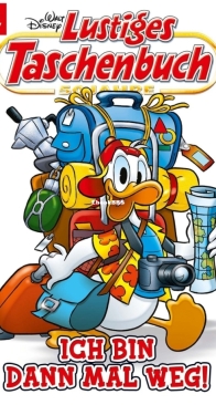 Lustiges Taschenbuch 497 - Ich Bin Dann Mal Weg - Ehapa 2017 - German