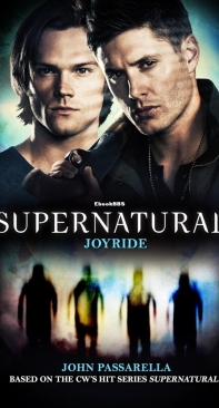 Joyride - Supernatural 16 - John Passarella - English