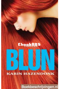 Blun - Karin Hazendonk - Dutch