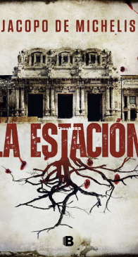 La Estación - Jacopo De Michelis - Spanish