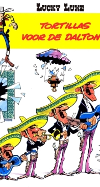 Lucky Luke 31 - Tortillas Voor De Daltons - Dupuis - Dutch