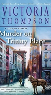 Murder on Trinity Place - A Gaslight Mystery 22 - Victoria Thompson - English