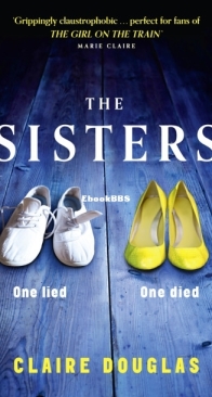 The Sisters - Claire Douglas - English