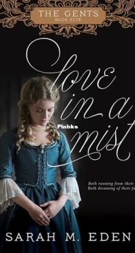 Love in a Mist - The Gents 5 - Sarah M. Eden - English