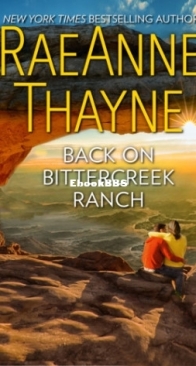 Back on Bittercreek Ranch - The Searchers 04 - RaeAnne Thayne - English