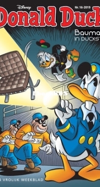 Donald Duck - Dutch Weekblad - Issue 16 - 2019 - Dutch