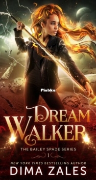 Dream Walker - Bailey Spade 1 - Dima Zales - English