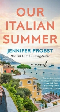 Our Italian Summer - Meet Me in Italy 1 - Jennifer Probst - English