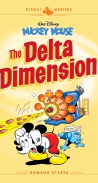 Disney Masters v01 - Mickey Mouse - The Delta Dimension - Fantagraphics Books 2018 - English