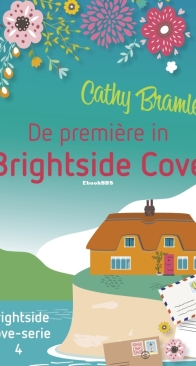 De Première in Brightside Cove - Brightside Cove 4 - Cathy Bramley - Dutch