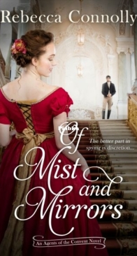 Of Mist and Mirrors - Agents of the Convent 3 - Rebecca Connolly - English
