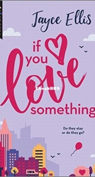 If You Love Something - Jayce Ellis - English