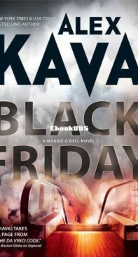 Black Friday - [Maggie O\Dell 7] - Alex Kava - English