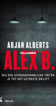 Alex B - Natan Z 02 - Arjan Alberts - Dutch