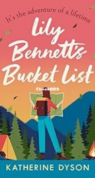 Lily Bennett's Bucket List - Katherine Dyson - English