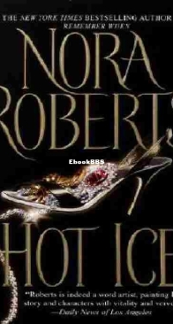 Hot Ice - Nora Roberts - English