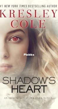 Shadow's Heart - Immortals After Dark 21 - Kresley Cole - English
