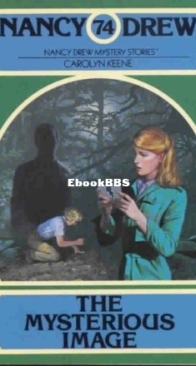 The Mysterious Image - Nancy Drew Mystery 74 - Carolyn Keene - English