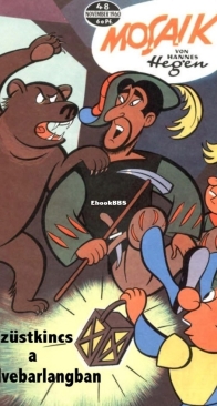 Mozaik 048 - Ezüstkincs A Medvebarlangban - 11. 1960 - Hungarian