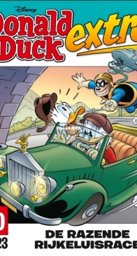 Donald Duck Extra - De Razende Rijkeluisrace - Issue 10 - De Geïllustreerde Pers B.V. 2023 - Dutch