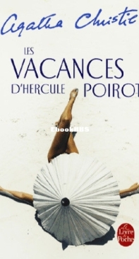 Les Vacances D'Hercule Poirot - Hercule Poirot 22 - Agatha Christie - French