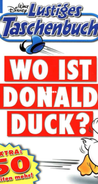 Lustiges Taschenbuch 346 - Wo ist Donald Duck - Ehapa Verlag 2006 - German