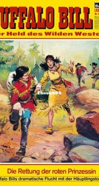 Buffalo Bill - Lasso 180 - Die Rettung der Roten Prinzessin - Bastei - German