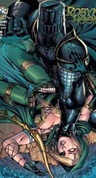 Grimm Fairy Tales presents Robyn Hood 02 (of 5) - Zenescope 2012 - Patrick Shand - English