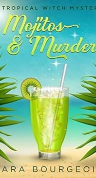 Mojitos and Murder  - [Wicked Witches of Clownfish Cay 01] -  Sara Bourgeois  2017 English