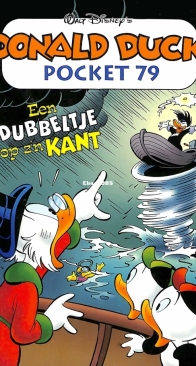 Donald Duck Pocket Serie 3 - Issue 79 - Een Dubbeltje Op z'n Kant - Sanoma 2001 - Dutch