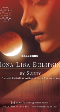 Mona Lisa Eclipsing - Monère: Children of the Moon 5 - Sunny - English
