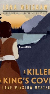 A Killer in Kings Cove - A Lane Winslow Mystery 1 - Iona Whishaw - English
