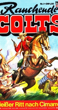 Rauchende Colts 07 - Heisser Ritt nach Cimarron - Bastei - German