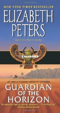 Guardian of the Horizon   - [Amelia Peabody 16]Elizabeth Peters -  2004 English