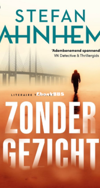 Zonder Gezicht - Fabian Risk 1 - Stefan Ahnhem - Dutch