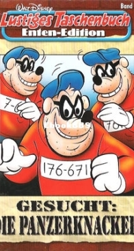 Lustiges Taschenbuch Enten-Edition 17 - Gesucht: Die Panzerknacker - Ehapa Verlag 2006 - German