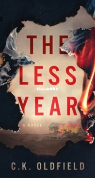 The Less Year - The Less Years 1 - C. K. Oldfield - English