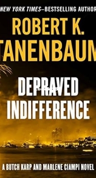 Depraved Indifference - Robert Tanenbaum - English