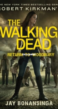 Return to Woodbury - The Walking Dead 8 - Robert Kirkman and Jay Bonansinga - English