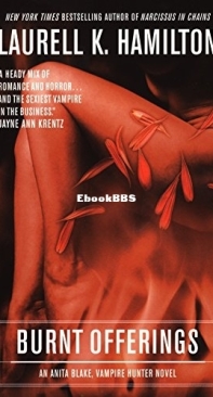 Burnt Offerings   - Anita Blake, Vampire Hunter 07 - Laurell K Hamilton - English