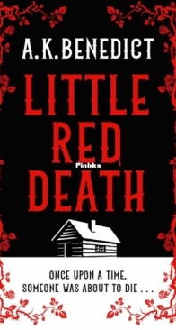 Little Red Death - A. K. Benedict - English