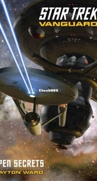 Open Secrets - Star Trek Vanguard 04 - Dayton Ward - English
