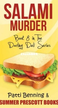 Salami Murder - Darling Deli Mystery 08 - Patti Benning - English