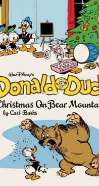 The Complete Carl Barks Disney Library v05 - Donald Duck - Christmas On Bear Mountain - Fantagraphics 2016 - English