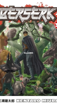 Berserk 39 (of 41) - Dark Horse 2018 - Kentaro Miura - English