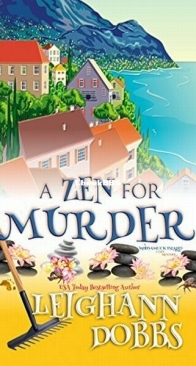 A Zen for Murder - A Mooseamuck Island Cozy Mystery 1 - Leighann Dobbs - English