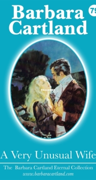 A Very Unusual Wife - Eternal Collection 79 - Barbara Cartland - English