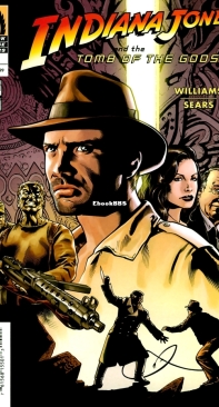 Indiana Jones and the Tomb of the Gods 04 (of 4) - Dark Horse 2009 - Rob Williams - English
