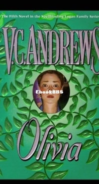 Olivia  - [Logan 05] - V C Andrews 1999 English
